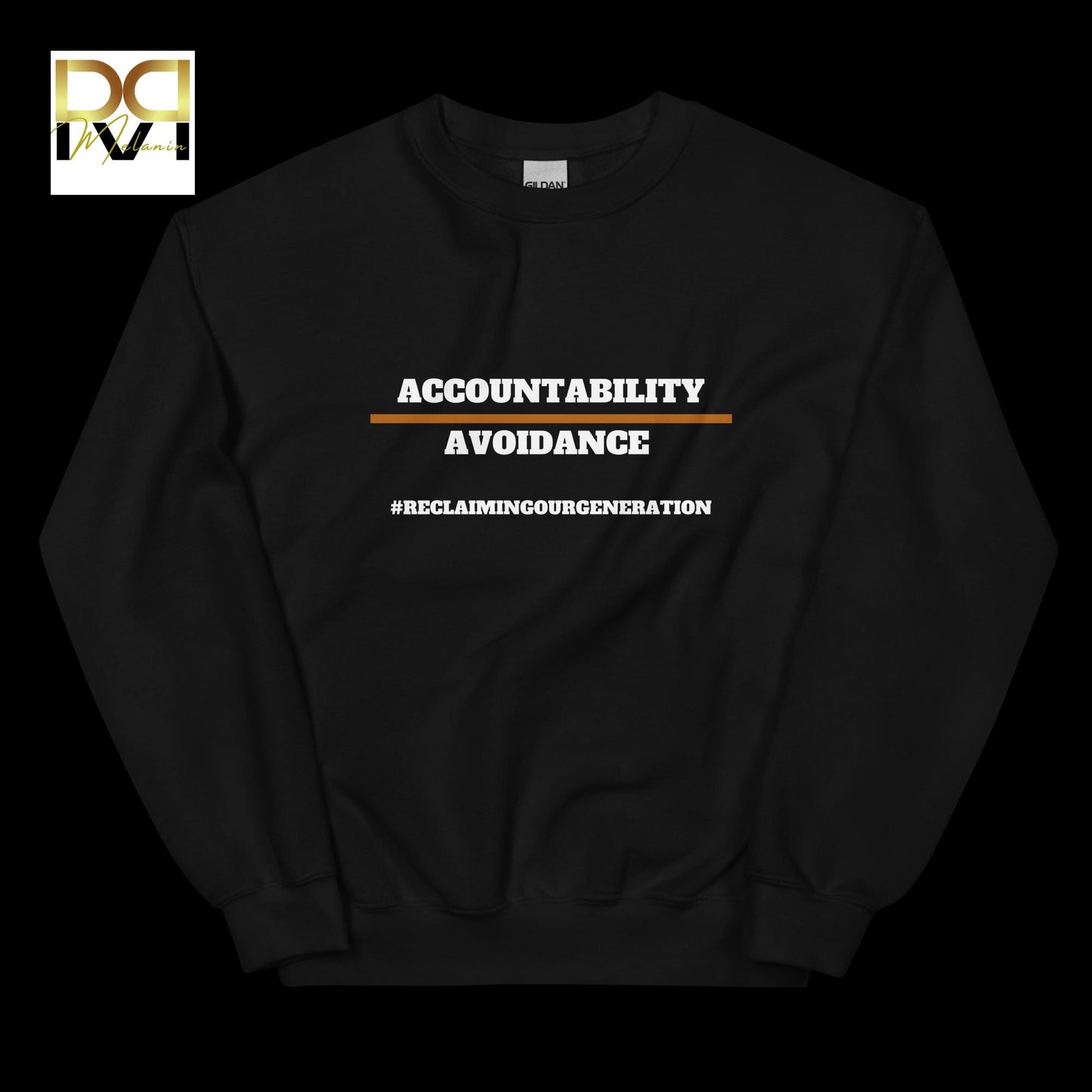 Accountability Over Avoidance Sweatshirt | Empowerment Design, Reclaiming Our Generation, Cozy Fit