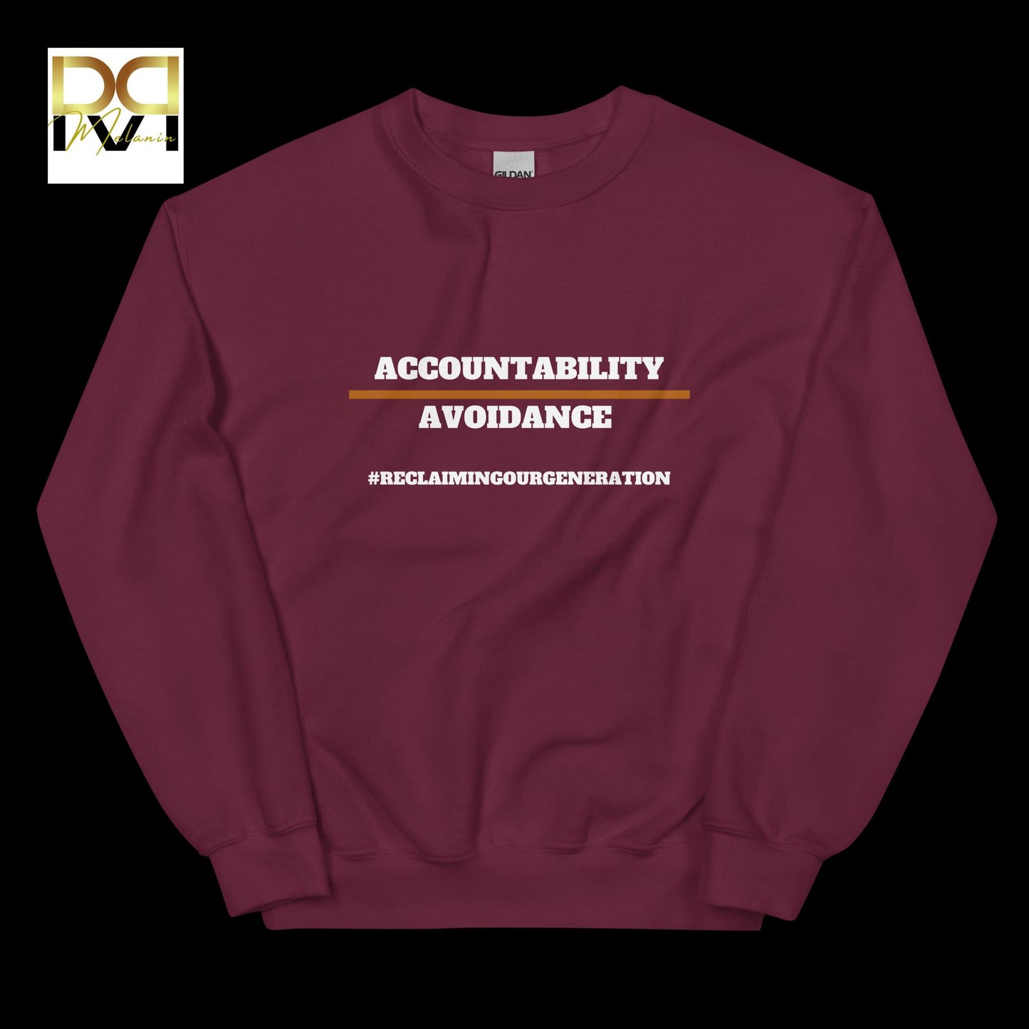 Accountability Over Avoidance Sweatshirt | Empowerment Design, Reclaiming Our Generation, Cozy Fit