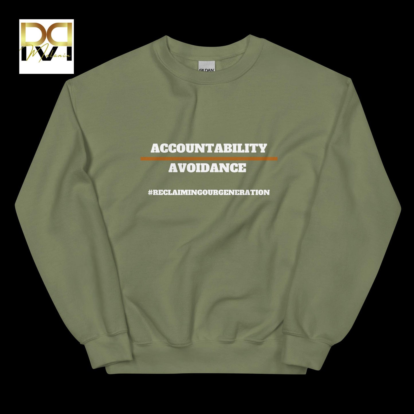 Accountability Over Avoidance Sweatshirt | Empowerment Design, Reclaiming Our Generation, Cozy Fit